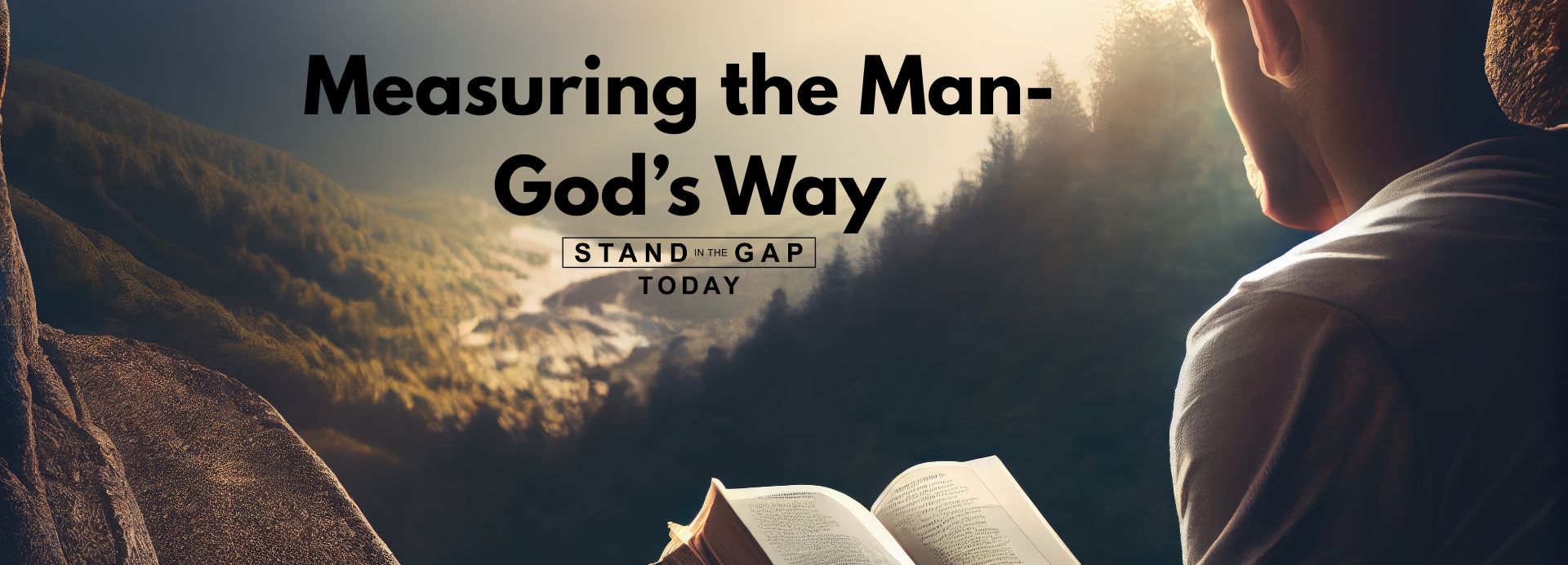 Measuring the Man- God’s Way (1920 x 692 px)