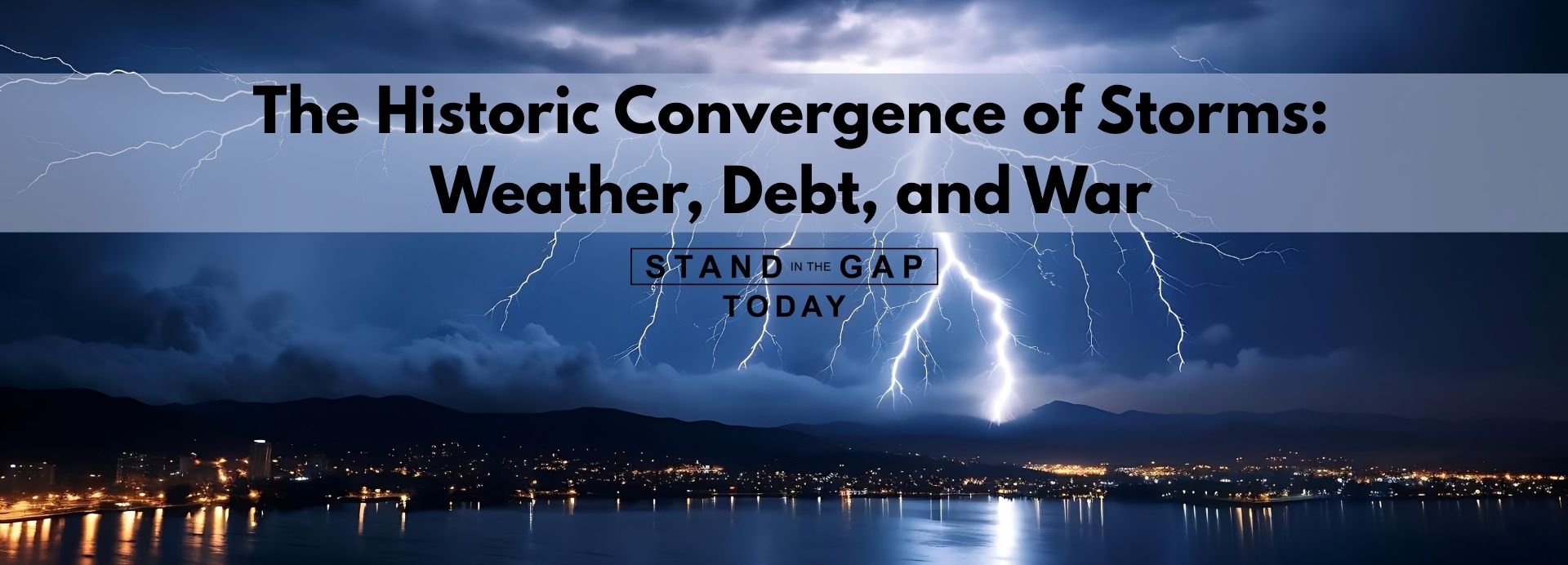 The Historic Convergence of Storms (1920 x 692 px)